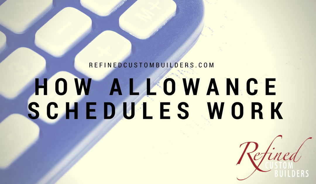 How Allowance Schedules Work