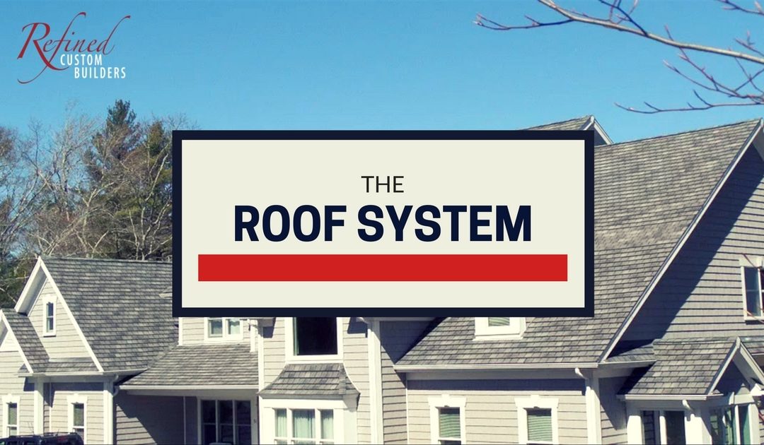The Roof System